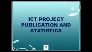 ICT Project Publication and Statistics