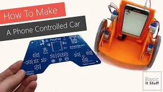 How To Make a Phone Controlled Car - remastered video