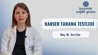 Kanser Tarama Testleri