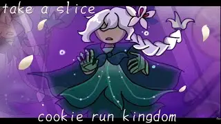Take a slice||animation meme(Cookie run kingdom)⚠️spoiler warning⚠️