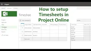 How to Setup Timesheets in Project Online