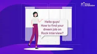 Find your dream job with Rock Interview