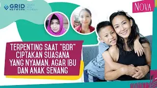 Anak Belajar dari Rumah? Ibu juga Butuh Penyesuaian!