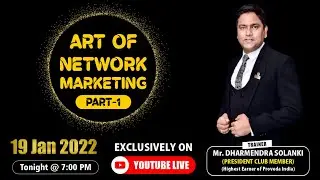 Arts of Network Marketing Part-1 || Proveda India || Diamond Solanki