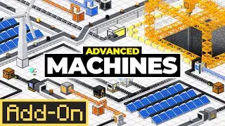 Advanced Machines Add-On (Official Trailer) - Available NOW!