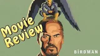 Birdman- Review