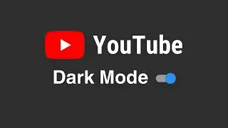 How to Turn On Dark Mode on YouTube || Apply Dark Theme on Youtube