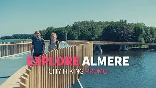 How to Enjoy Almere by Hiking | Beeldkrakers