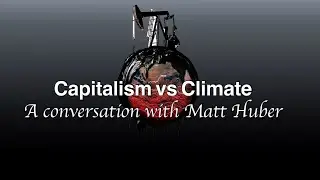 Climate vs  Capitalism