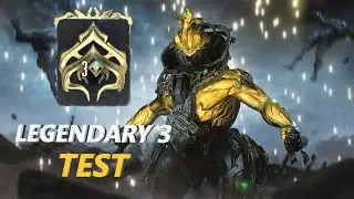 LEGENDARY 3 TEST (WARFRAME)