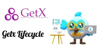 Getx Lifecycle | Learn Getx From Scratch 11#