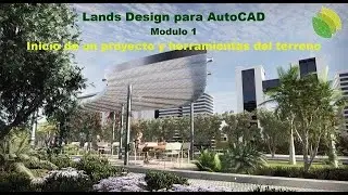 Lands Design Course in AutoCAD- Module 1 of 3 – Landscape Design Software