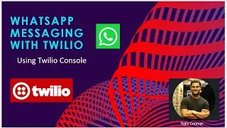 WhatsApp messaging with Twilio | Using Twilio Console | Read The Manual