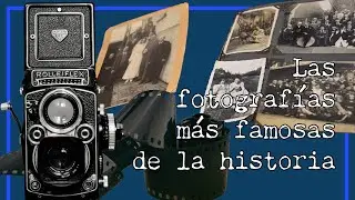 LAS FOTOGRAFÍAS MÁS FAMOSAS DE LA HISTORIA. 1