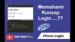 Prinsip Dasar Membuat Form Login Dengan PHP - Login Form