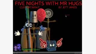 Five Nights With Mr  Hugs