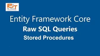 Master EF Core 8.0 with Raw SQL Queries and Stored Procedures