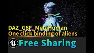 Metahuman Alien sharing _ DAZ one-button rigging _ DAZ UE rigging