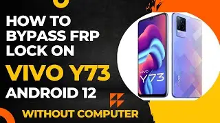 Vivo Y73 Android 12 FRP Bypass Without PC || Vivo V2059 FRP Unlock Without PC New Trick 2024