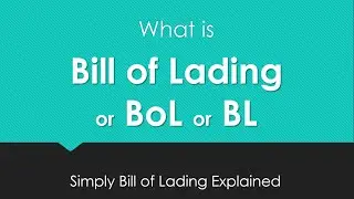 Bill of Lading | Explained with Example