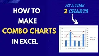 How to Insert 2 Charts At a time in excel | COMBO CHARTS IN EXCEL