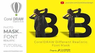 Creating   Photo Mask Realistic Text   Digital Graphics   Tutorial   Coreldraw for Beginners