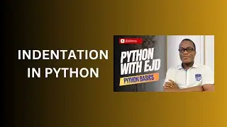16. Indentation in Python