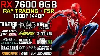 RX 7600 8GB | Ray Tracing & FSR Test | Test in 20 Games | 1080p - 1440p | Detailed Test 2023