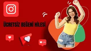 İNSTAGRAM BEĞENİ HİLESİ - ÜCRETSİZ İNSTAGRAM BEĞENİ KASMA