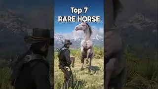7 RARE Horse You Must OWN - RDR 2 