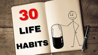 30 Habits That Will Change Your Life Forever