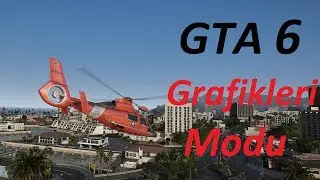 GTA 5 İçin GTA 6 (2020) Grafikleri Modu Nasıl Kurulur? | Hata Çözümleri