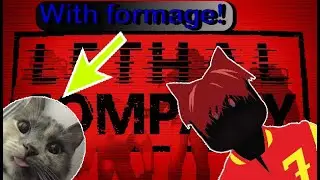 Two idiots play lethal company - ft. Formage