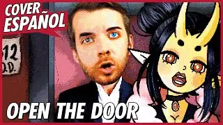 OPEN THE DOOR - That's Not My Neighbor Song | Cover Español | David Delgado feat. Dianilis