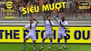 FULL SHOWMATCH ONLINE EFOOTBALL 2022 MOBILE SIÊU MƯỢT | AN GAMING