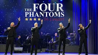 The Four Phantoms: In Concert preview