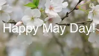 Happy May Day