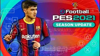 PES 2021 PPSSPP Camera PS5 Fix Cursor Android Offline Update Transfer With Best Graphics