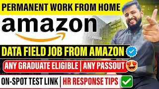 PERMANENT WORK FROM HOME FROM AMAZON | NO DSA REQUIRED | 1000+ SELECTIONS | PERKS | BONUS