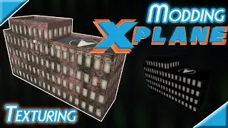 Modding X-Plane - Texturing for X-Plane Scenery - 03