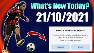 Today 21 October New Server Maintenance in PES 2021 Mobile | PES 2021 Mobile 21 October Maintenance