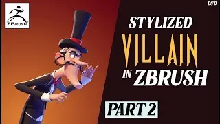 Sculpting a Stylized Villain in Zbrush - Part 2/3 - Xploding Cube