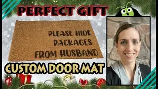 How-to Make a Custom Doormat using your Cricut
