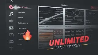 🔥Unlimited Kinemaster Text Preset Download | Text Animation In Kinemaster | Kinemaster Text Editing
