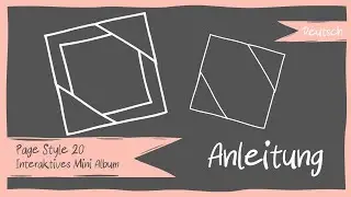 Deutsch: Mini Album Tutorial - Page Style 20 (6x6