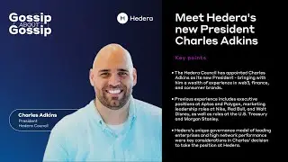 Gossip about Gossip: Meet the Hedera Council's New President, Charles Adkins