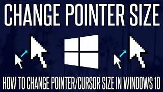 How to Change Mouse Pointer/Cursor Size in Windows 10