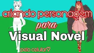Com criar um personagem bem fácil para seu visual novel/ personagem para o VNE - Avatar Maker