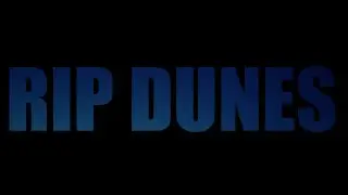 RIP Dunes - In Real Life (Official Music Video)