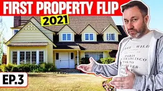 EP:03 First Property Flip Of 2021 - UK Property Investing - House Renovation